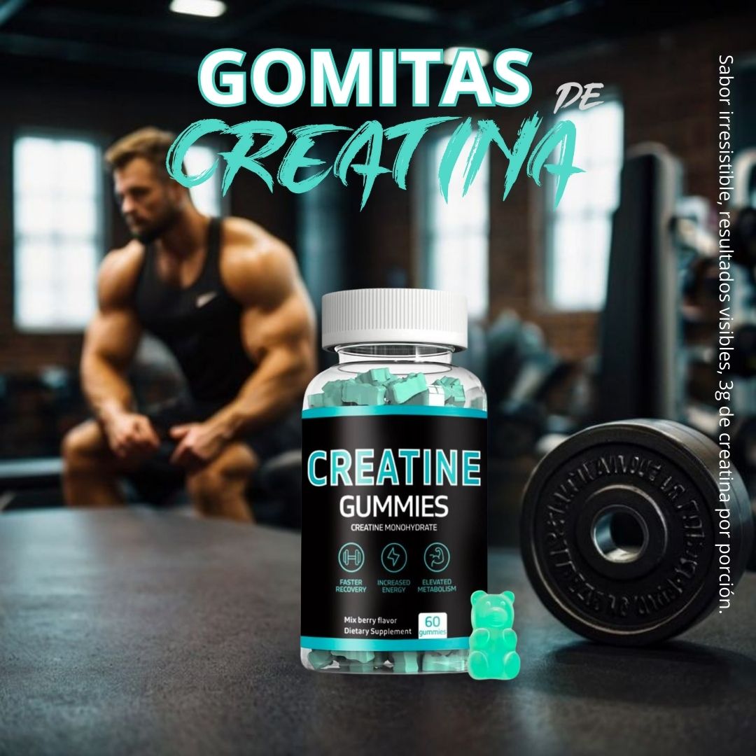 Gomitas de Creatina + ENVÍO GRATIS